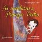 As aventuras do Príncipe Pedro - Preview