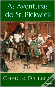 Capa do artigo As Aventuras Do Sr. Pickwick - Dickens