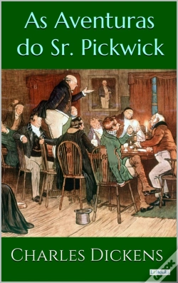 Capa do artigo As Aventuras Do Sr. Pickwick - Dickens