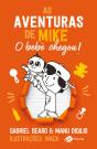 As Aventuras De Mike 2: O Bebê Chegou - Preview