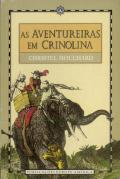 As Aventureiras em Crinolina