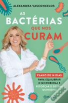 As Bactérias que Nos Curam