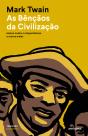 As Bênçãos da Civilização - Preview