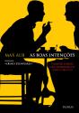 As Boas Intenções - Preview