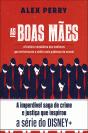 As Boas Mães - Preview