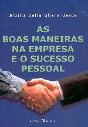 As Boas Maneiras na Empresa e o Sucesso Pessoal - Preview
