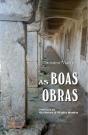 As Boas Obras - Preview