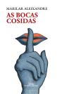 As Bocas Cosidas - Preview