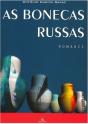 As Bonecas Russas - Preview