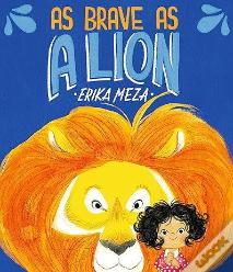 As Brave As A Lion