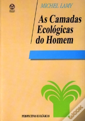 Capa do artigo As Camadas Ecológicas do Homem