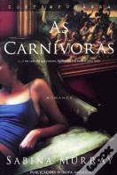 As Carnívoras