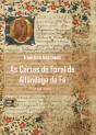 As Cartas de Foral de Alfândega da Fé - Preview