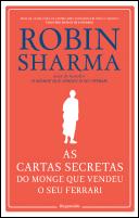 As Cartas Secretas do Monge que Vendeu o Seu Ferrari