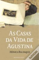 As Casas da Vida de Agustina