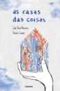 As Casas das Coisas - Preview