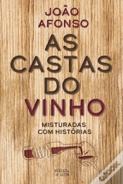 Capa do artigo As Castas do Vinho