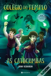 As Catacumbas - Colégio Do Templo 5