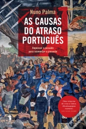 Capa do artigo As Causas do Atraso Português