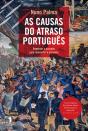 As Causas do Atraso Português - Preview