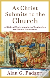 Capa do artigo As Christ Submits To The Church
