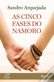 Capa do artigo As Cinco Fases Do Namoro