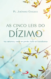 Capa do artigo As Cinco Leis Do Dízimo