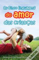 As Cinco Linguagens do Amor das Crianças