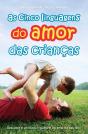 As Cinco Linguagens do Amor das Crianças - Preview