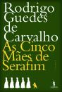 As Cinco Mães De Serafim - Preview
