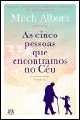 As Cinco Pessoas que Encontramos no Céu - Preview