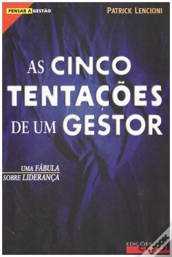 Capa do artigo As Cinco Tentações de um Gestor