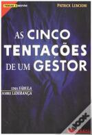 As Cinco Tentações de um Gestor