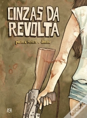 Capa do artigo As Cinzas da Revolta