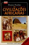 As Civilizações Africanas