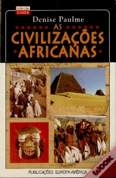 As Civilizações Africanas