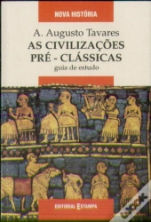 As Civilizações Pré-Clássicas