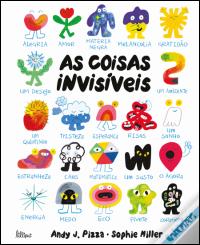 As Coisas Invísiveis