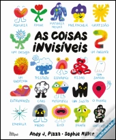 As Coisas Invísiveis