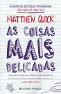As Coisas Mais Delicadas - Preview