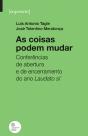As Coisas Podem Mudar - Preview