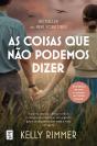 As Coisas Que Não Podemos Dizer - Preview