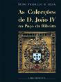 As Colecções de D. João IV no Paço da Ribeira - Preview