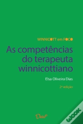 As Competências Do Terapeuta Winnicottiano