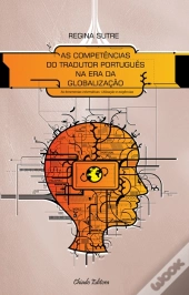 As Competências do Tradutor Português na Era da Globalização