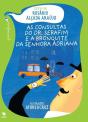As Consultas do Dr. Serafim e a Bronquite da Senhora Adriana (Onomatopeias e Pontuação) - Preview
