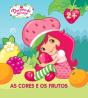 As Cores e os Frutos - Preview