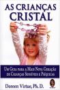 As Crianças Cristal - Preview