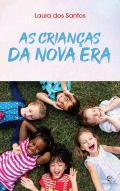 As Crianças da Nova Era