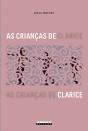 As Crianças De Clarice - Preview